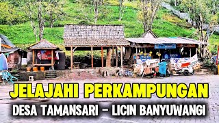 Menelusuri Desa Tamansari Licin | Jalur Terdekat Menuju Kawah Ijen Banyuwangi