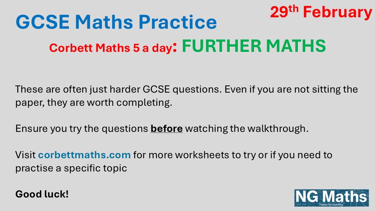 GCSE Further Maths - 5-a-day - 29th February