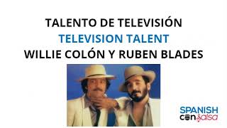 Talento de Televisión by Willie Colón (Lyrics with English Translation)