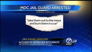 Arrested jail guard had sex with inmate, BCSO says
