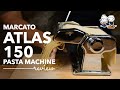 Marcato Atlas 150 Pasta Machine Review & How to Set Up and Clean It!