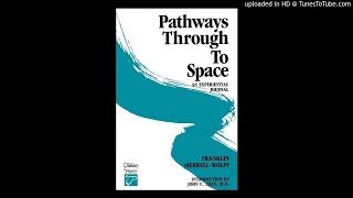 Franklin Merrell Wolff: Pathways Through To Space - Preface