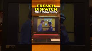 FRENCH DISPATCH (TAGALOG REVIEW)