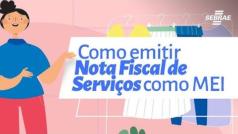 Como emitir Nota Fiscal de Serviço como MEI