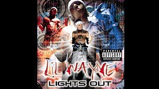 Lil Wayne - Get Off The Corner (Lights Out)