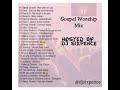 Dj sixpence  gospel worship mix ft pastor chris mercy chinwo judikay steve crown frank edward preye