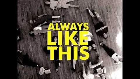 Always Like This (James Rutledge Remix)