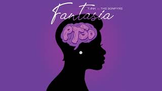 Fantasia - PTSD Remix feat. Tank & The Bonfyre (Official Audio) chords