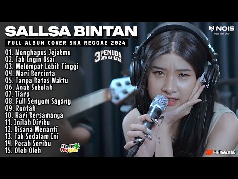 "Menghapus Jejakmu" Sallsa bintan X 3Pemuda Berbahaya II Full Album Ska Reggae Terbaik 2023