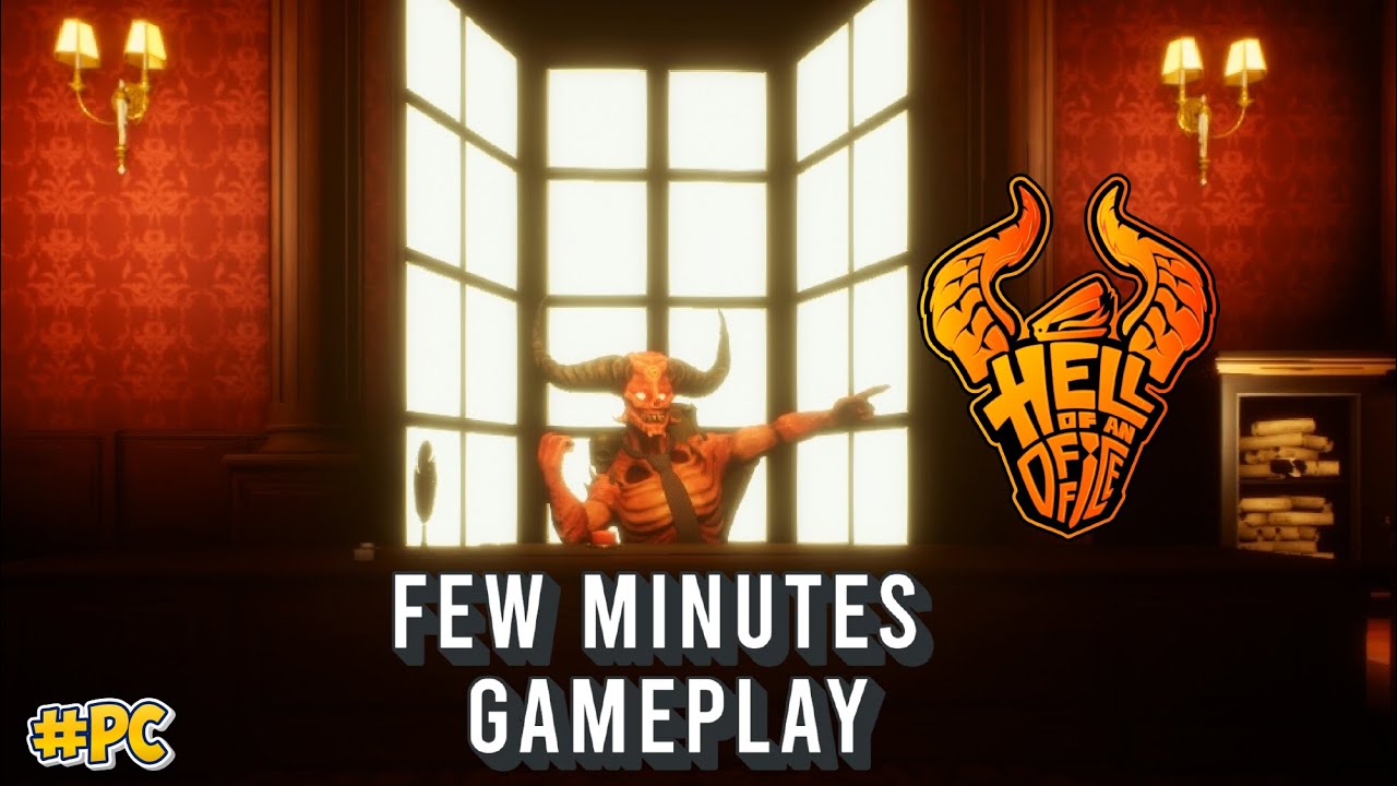Hell of an Office - First Few Minutes PC Gameplay Walkthrough | Played On RTX 3050 PC