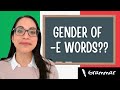 HOW TO tell the GENDER of TRICKY -E ending words | LEARN ITALIAN