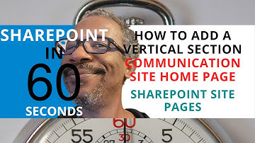 SharePoint: How To Add A Vertical Section To A Communication Site Home Page