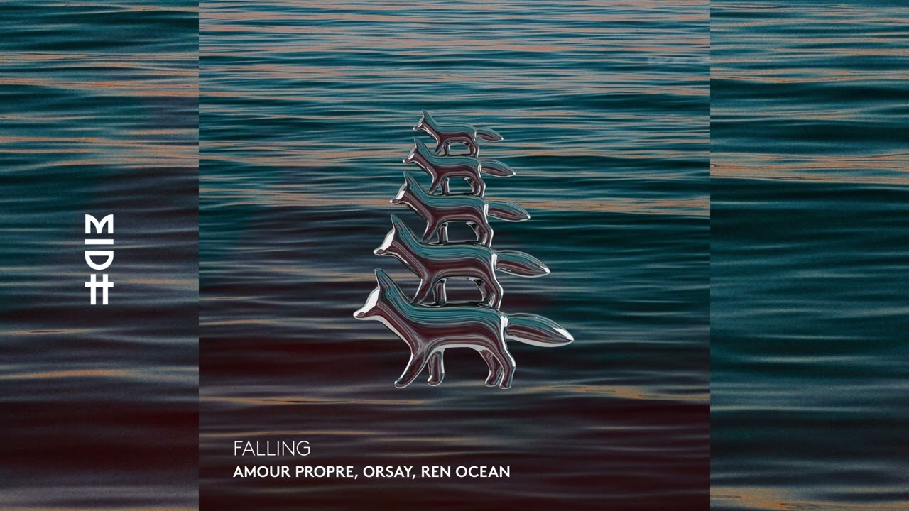 Watch Amour Propre, Orsay, Ren Ocean - Falling on YouTube Watch Amour Propre, Orsay, Ren Ocean - Falling on YouTube