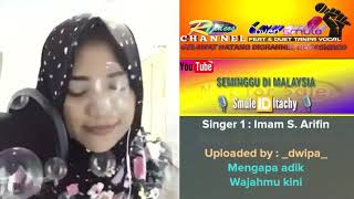 Seminggu di Malaysia karaoke duet smule tanpa vocal #karaokeduet