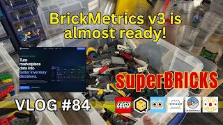 BrickMetrics v3 Is Almost Ready VLOG UK BrickLink Brick Owl LEGO Seller