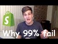 Why 99% of You Fail With SHOPIFY