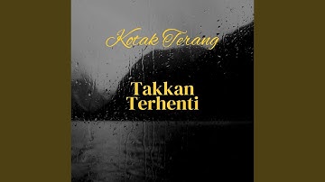 Takkan Terhenti