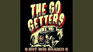 Video thumbnail of "The Go Getters - Welcome to My Hell"