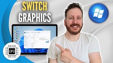 How To Switch From Integrated Graphics To GPU Windows 11
