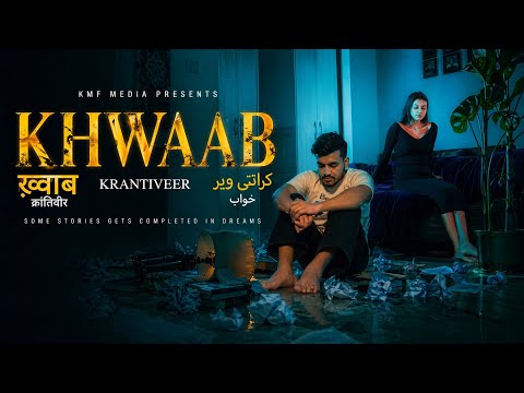 Khwaab (Official Music Video) – Krantiveer | New Hindi Song 2026 | Sad Love Song