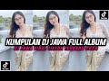 DJ JAWA TERBARU 2024 FULL BASS TIKTOK- DJ LAMUNAN || DJ JAWA FULL ALBUM VIRAL TIKTOK 2024