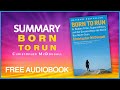 Born to Run by Christopher McDougall | Summary | Free Audiobook