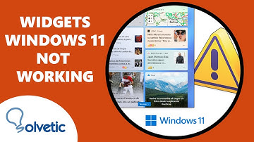 Widgets Not Working Windows 11 ✔️ FIX
