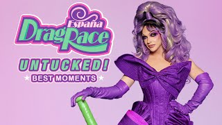 Best Moments of Untucked! - Drag Race España - Season 2