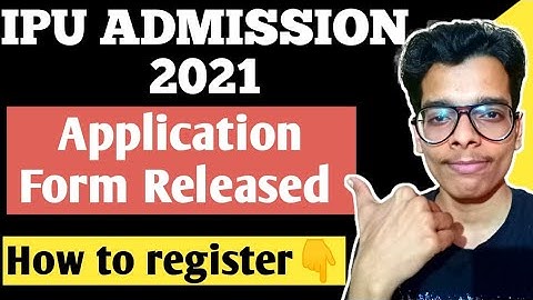Ipu admission 2021|How to fill IP University Application form 2021 GGSIPU Step by Step Process