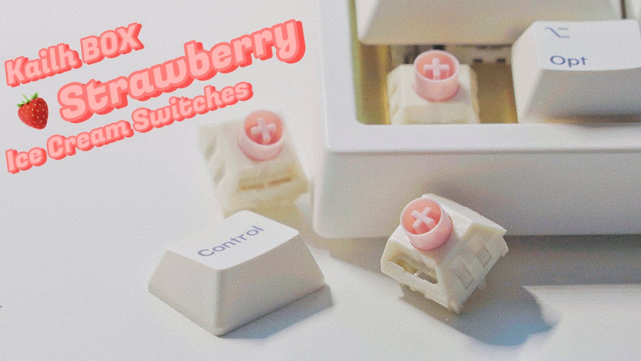 Kailh BOX Strawberry Ice Cream Switches ASMR Sounds Test YouTube