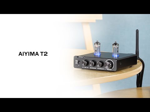 AIYIMA T2 Bluetooth5.0 真空管プリアンプ AIYIMA T2 - YouTube