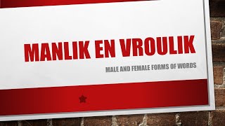 Manlik en Vroulik