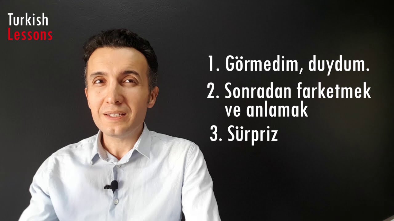 Turkish Suffix / -mIş  / Past Tense /  Geçmiş Zaman /الزمن الماضي
