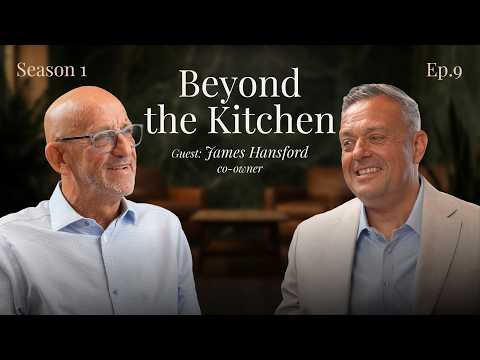 Episode 9: Beyond The Kitchen | The Unexpected Partnership That Transformed Moylans • James Hansford