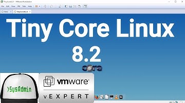 How to Install Tiny Core Linux 8.2 + Apps + VMware Tools + Review on VMware Workstation [2018]