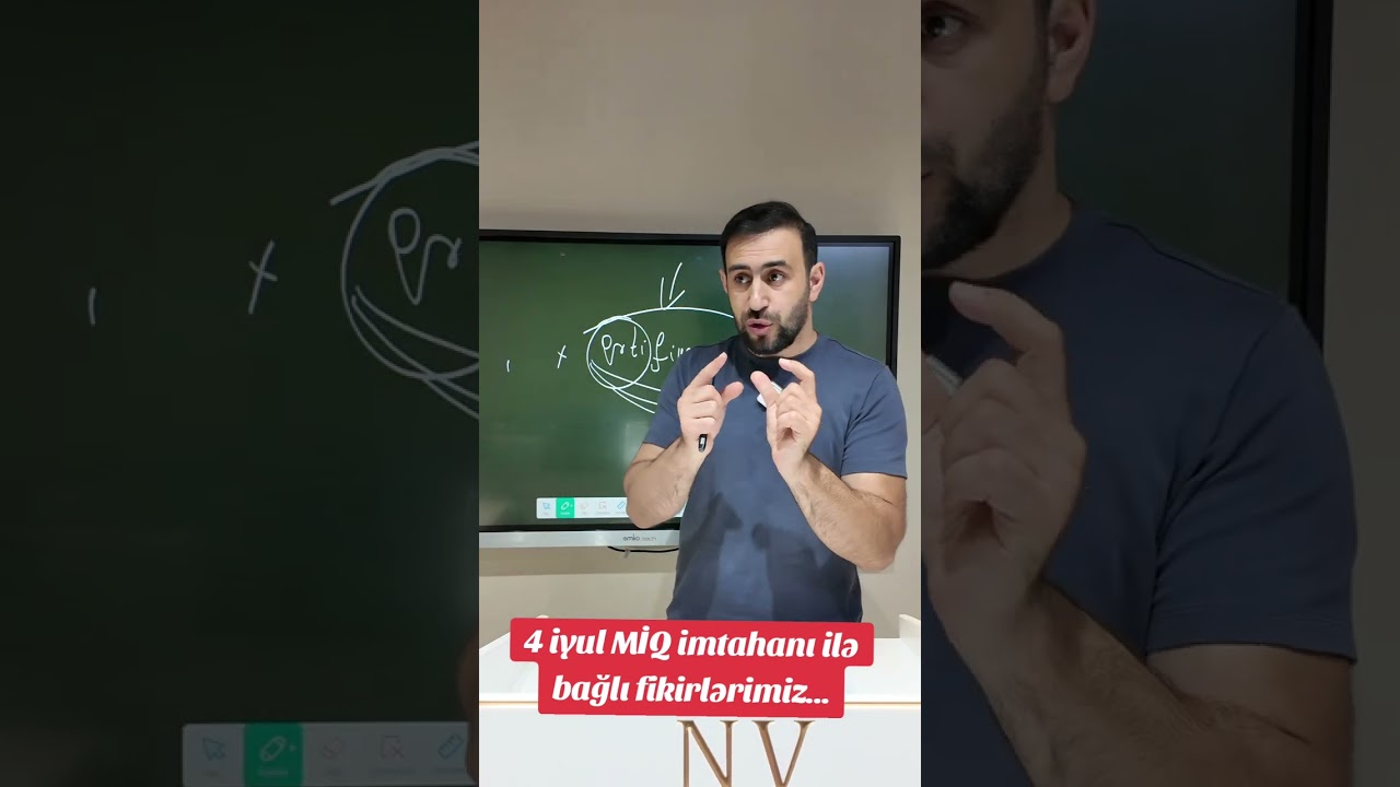4 iyul  MİQ imtahanı haqqında fikirlərimiz...