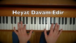 Heyat Davam Edir Piano Tutorial Resimi