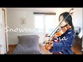 snowman by Sia-------violin cover by Ali You