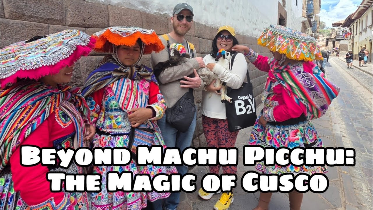 Exploring the Heart of the Inca Empire: Cusco & The Sacred Valley 🇵🇪