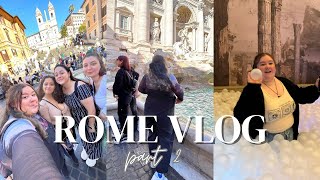 ROME VLOG (part 2) | trevi fountain, museums and sickness 🇮🇹🤒🍝