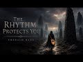 The Rhythm Protects You | Dark Celtic Folk Music 
