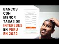 Bancos con menor tasa de intereses en Peru en el 2022 segun SBS