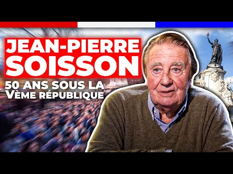 Jean-Pierre Soisson, 50 ans sous la Vème République