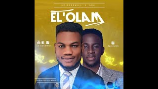 UC Godswill – EL’Olam Ft GUC