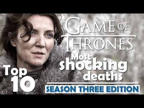game-of-thrones-|-top-10-most-shocking-deaths-|-season-three-edition