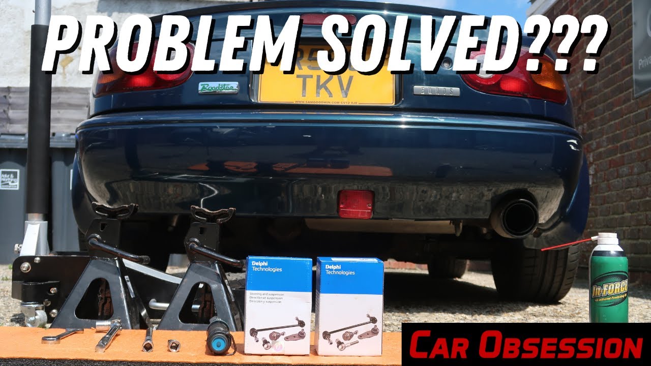 Mazda 3 Rear Rattle Rattling Noise Fixed? Mk1 Mazda MX-5 Rear Droplink Replacement - YouTube