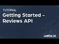 Getting Started - Reviews API