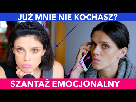 Wideo: Szantaż, Histeria, Protest Jak Pokonać Dziecinne Manipulacje?