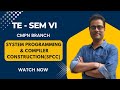 Third Year Engineering (Sem VI) - SPCC - #mumbaiuniversity #engineering #systemprogramming