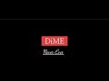 【J-HIPHOP】Never Ever /DiME【MV】